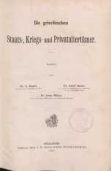 Bd.4, H.1: Die griechischen Staats-, Kriegs- und Privataltertümer