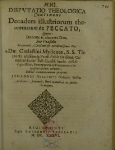 Disputatio theologica continens Decadem illustriorum theorematum de peccato, quam [...]