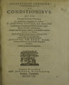 Dissertatio juridica inauguralis, de conditionibus, quam ...