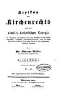 Lexikon des Kirchenrechts und der römisch-katholischen Liturgie. Bd. 1 - A-C