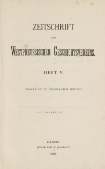 Zeitschrift des Westpreußischen Geschichtsvereins, 1881, H. 5