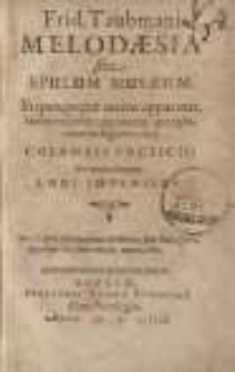 Melodaesia sive Epulum Musaeum : In quo ... iterum apponantur quamplurimae de fugitivis olim Columbis poeticis ...