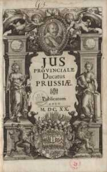 Jus Prouinciale Ducatus Prussiae ...[I-VII]