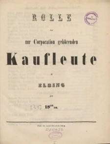 Rolle der Kaufmannschaft von Elbing pro 1852/53