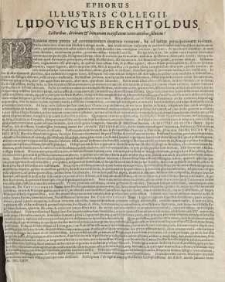 Ephorus Illustris Collegii, Ludovicus Berchtoldus, Lectoribus, divinam & humanam majestatem venerantibus, salutem!