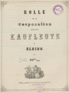 Rolle der Kaufmannschaft von Elbing pro 1863/64