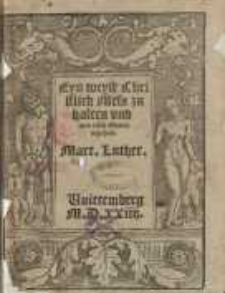 Eyn weyse Christlich Mess zu halten vnd zum tisch Gottes zu gehen