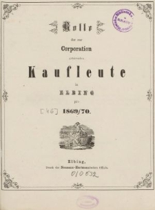 Rolle der Kaufmannschaft von Elbing pro 1869/70