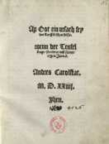 Ap Got ein ursach sey des Teuffelischen falhs. Wenn der Teufel leugt/ so redt er auß seinen eygen. Joan. 8