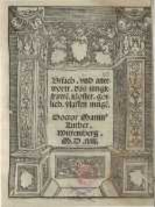 Ursach und anttwortt das jungkfrawe[n] kloster gotlich v[er]lassen muge[n]