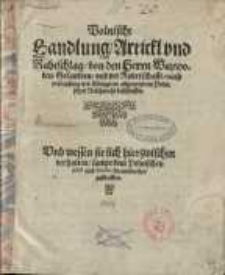 Polnische Handlung, Artickl vnd Rahtschlag, von den Herrn Waywoden, Gesandten, und der Ritterschafft...
