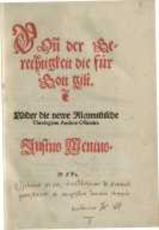 Von der Gerechtigkeit die für Gott gilt. Wider die newe Alcumistische Theologiam Andreae Osiandri