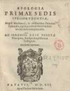 Apologia primae sedis iurisprudentiae Angeli Matthaeacij, in celeberrimo Patauino Gymnasio, e prima cathedra horis matutinis ...