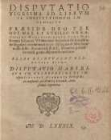 Disputatio vigesima ad librum II Institutionum imperialium praeside Deo... et auxilio... Joannis Schoneri Waltershof...
