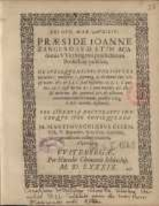 Dei opt. max. auxilio praeside Ioanne Zangero ... De subsequentibus thesibus ex materia c. mulieres ...