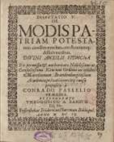 Disputatio V. De modispatriam potestatem ... Conrado Passelio...Theodorico a Baruth...
