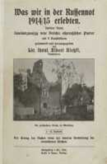 Was wir in der Russennot 1914/1915 erlebten. Bd. 2.
