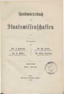 Handwörterbuch der Staatswissenschaften. Bd. 1: Abban-Autorrecht