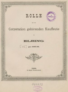 Rolle der Kaufmannschaft von Elbing pro 1885/86
