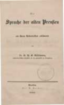 Die Sprache der alten Preußen an ihren Ueberresten erläutert