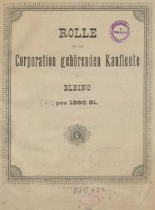 Rolle der Kaufmannschaft von Elbing pro 1890/91