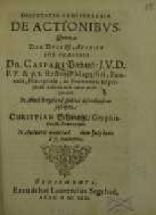Disputatio anniversaria de actionibus, quam ...