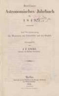 Astronomisches Jahrbuch für das Jahr 1849: nebst einer Sammlung der neuesten in die astronomischen ...