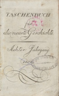 Taschenbuch für die neuste Geschichte, 1802