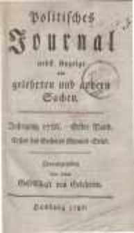 Politisches Journal nebst Anzeige von gelehrten und andern Sachen. Bd. 1.