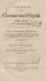 Jahrbuch der Chemie und Physik (Journal für Chemie und Physik), H. 17
