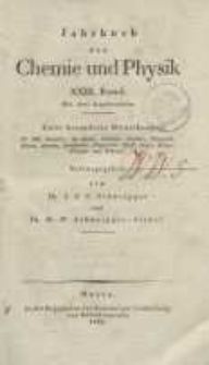 Jahrbuch der Chemie und Physik (Journal für Chemie und Physik), H. 23