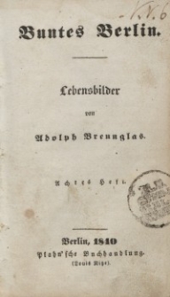 Buntes Berlin, 1840, z. 8.