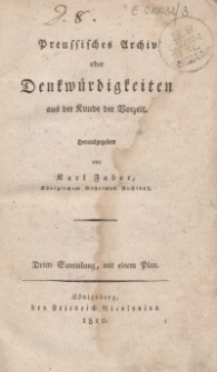 Preussisches Archiv oder Denkwürdigkeiten aus der Kunde der Vorzeit, 1809, T.3