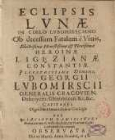Eclipsis lunae in coelo Lubomirsciano ...