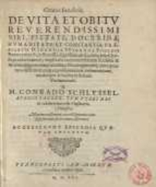 Oratio funebris, De Vita Et Obitu Reverendissimi Viri, Pietate, Doctrina, Humanitate Et Constantia Præstantis D. Ioannis Wigandi, Episcopi Pomeraniensis ...