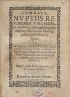 Gamelia [gr.] nuptiis rev [...] Enochi Hutzingi, pastoris in Kesemarck, Sponsi et [...] Elisabethae [...] Georgii Beigendorffii civis Gedanensis...
