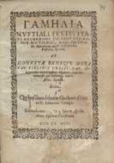 Gamelia [gr.] nuptiali festivitati [...] Iohannis Hutzingi, Ecclesiae Filij Dei ad D. Iohannem apud Gedanenses, Pastoris, Sponsi et [...] virginis Christinae [...] Crispini Flisneri...