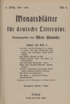 Monatsblätter für deutsche Litteratur, Jg. 5, H. 8.