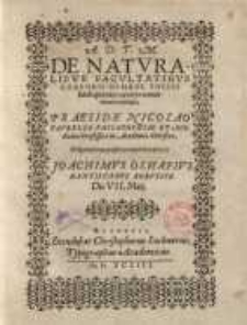 De naturalibus Facultatibus corporis humani...