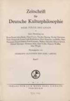 Zeitschrift für Deutsche Kulturphilosophie, 1935, Bd. 1, H. 1