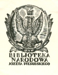 Ex Libris: Bibjoteka Narodowa Józefa Piłsudskiego