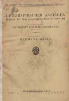 Geographischer Anzeiger: Bl&auml;tter f&uuml;r den Geographischen Unterricht vereinigt mit der Zeitschrift f&uuml;r Schulgeographie, 30. Jahrgang, 1929