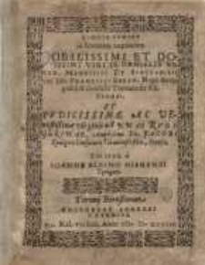 Euodia gamike [gr.] in honorem nuptiarum [...] Danielis Esken [...] viri Dn Francisci Esken, regii burggrabii et consulis Toruniensis filij, sponsi, et [...] virginis Annae Rudigerinae [...] Jacobi Rudigeri consularis Toruniensis filiae, sponsae...