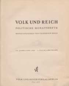 Volk und Reich. Politische Monatshefte für das junge Deutschland, 1940, Bd. 2.