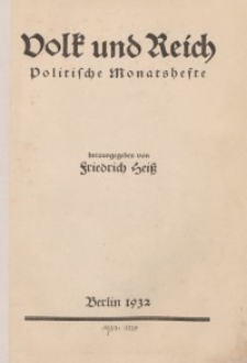 Volk und Reich. Politische Monatshefte für das junge Deutschland, 1932, Bd. 1