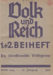 Volk und Reich. Politische Monatshefte für das junge Deutschland, 1934, 1-2. Beihefte