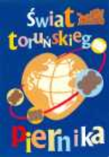 Świat toruńskiego piernika – zaproszenie na wystawę