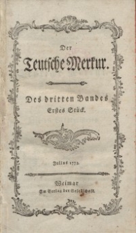 Der Deutsche Merkur, 1773, Nr. 7-11.