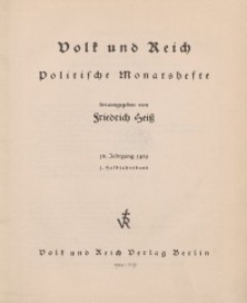 Volk und Reich. Politische Monatshefte für das junge Deutschland, 1939, Bd. 1.