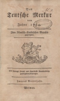 Der Deutsche Merkur, 1784, Nr. 4-6.